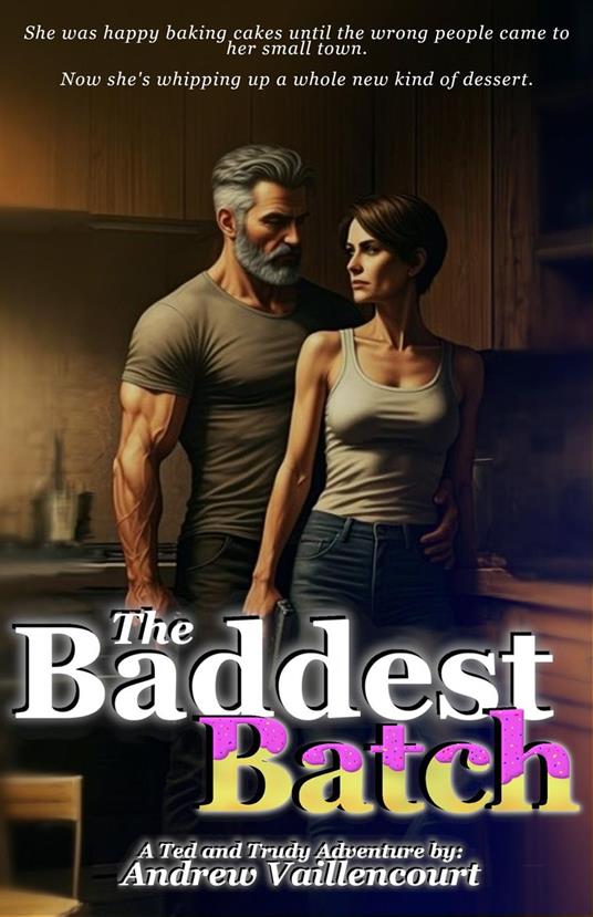 The Baddest Batch