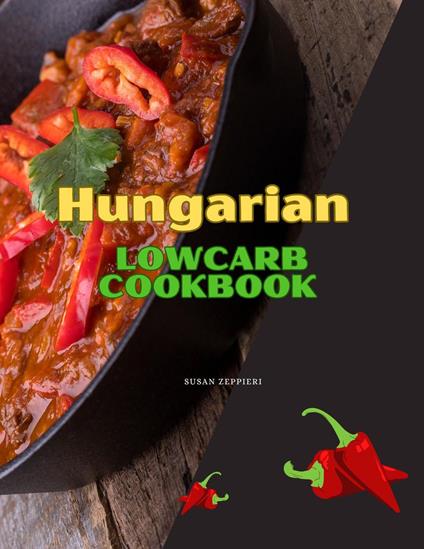 Hungarian LOWCARB COOKBOOK