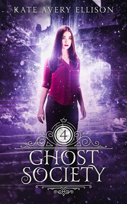 Ghost Society - Kate Avery Ellison - ebook