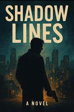 Shadow Lines: A Novel