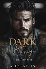 Dark King: Mafia Romance