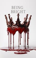 Being Bright