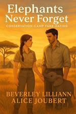 Elephants Never Forget