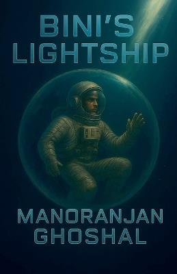 Bini's Lightship - Manoranjan Ghoshal - cover