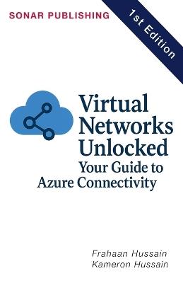 Cloud Infrastructure Deep Dive: Azure the Pro Way - Kameron Hussain,Frahaan Hussain - cover