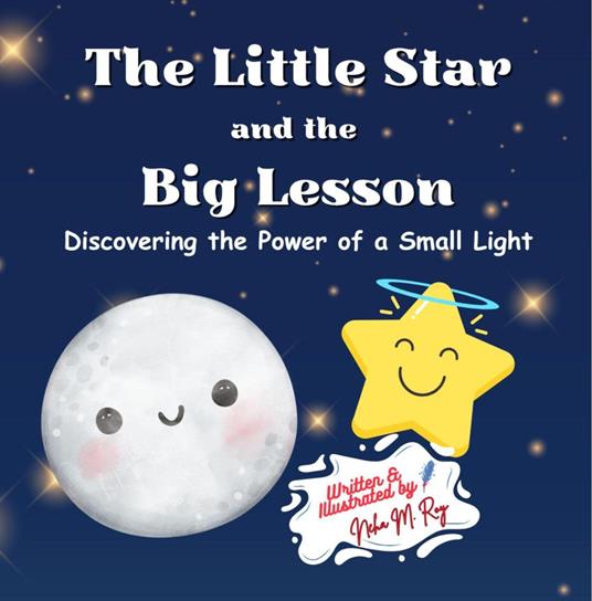 The Little Star and the Big Lesson - Neha Moghe Roy - ebook