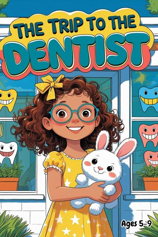 The Trip To The Dentist - Anila Asif - ebook