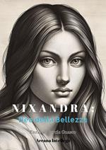Nixandra: Dea della Bellezza