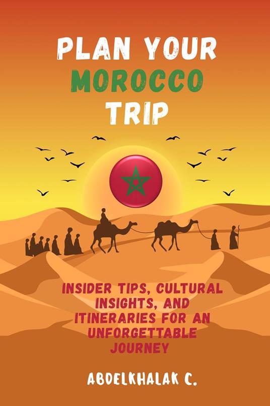 Plan your Morocco Trip