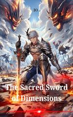 The Sacred Sword of Dimensions