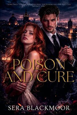 Poison and Cure - Sera Blackmoor - cover