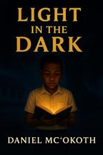 Light in the Dark