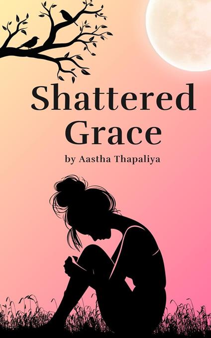 Shattered Grace