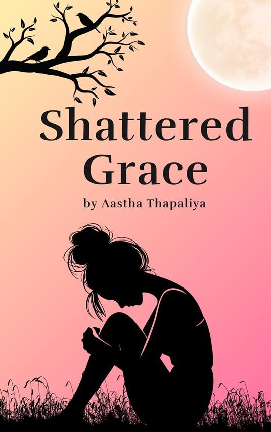Shattered Grace
