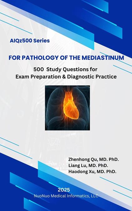 AIQz500 For Pathology of the Mediastinum