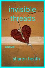 Invisible Threads