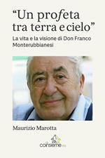 Un profeta tra terra e cielo