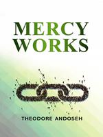 Mercy Works