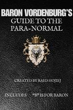Baron Vordenburg's Guide to the Para-normal