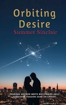Orbiting Desire - Summer Sinclair - cover