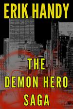 The Demon Hero Saga