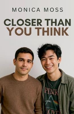Closer Than You Think - Monica Moss - cover