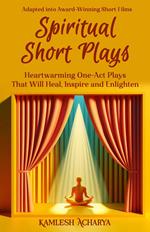 Spiritual Short Plays