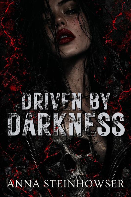 Driven by Darkness