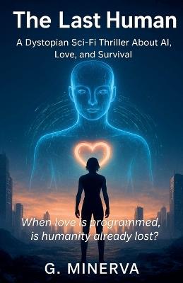 The Last Human - Manoranjan Ghoshal - cover