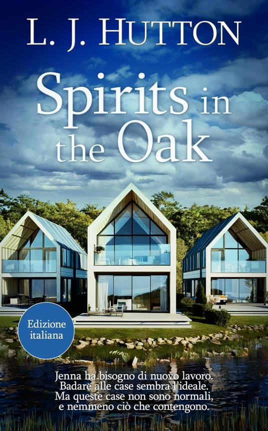 Spirits in the Oak - L. J. Hutton - ebook
