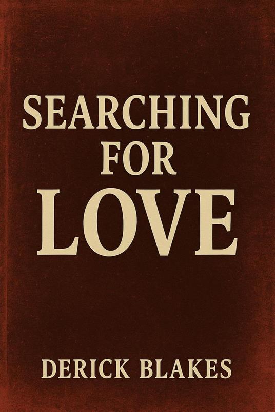 Searching For Love