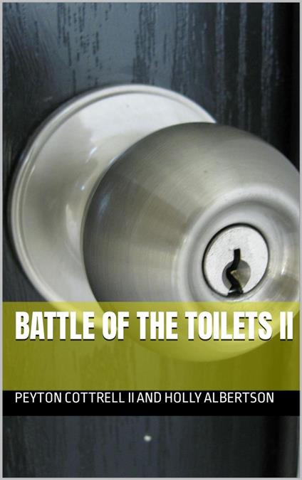 Battle of the Toilets II