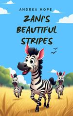 Zani's Beautiful Stripes
