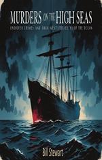 Murders on the High Seas