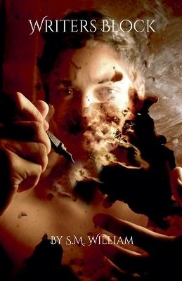 Writers Block - S M William - cover