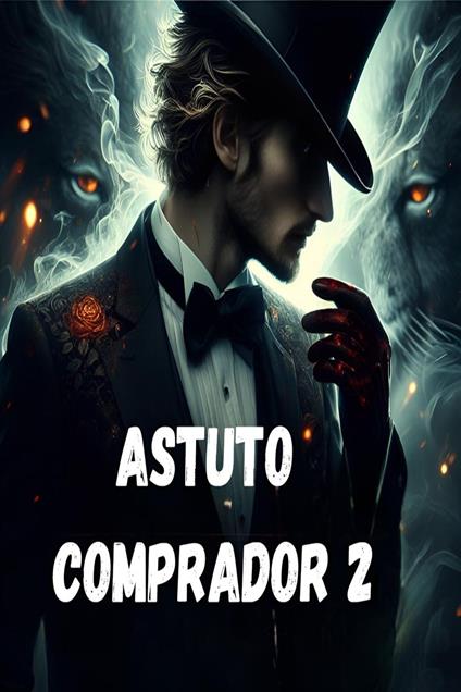 Astuto Comprador 2