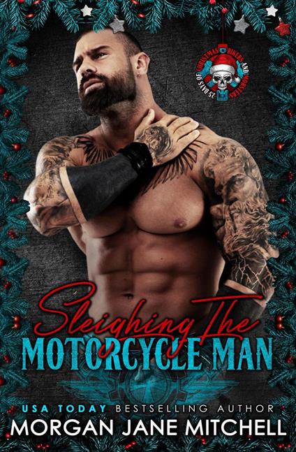 Sleighing the Motorcycle Man