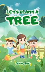Let's Plant a Tree