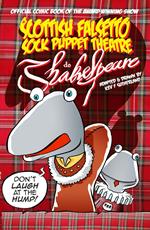Scottish Falsetto Sock Puppet Theatre Do Shakespeare