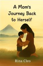A Bicolana Mom’s Journey Back to Herself