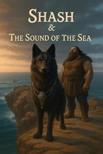Shash & The Sound of The Sea