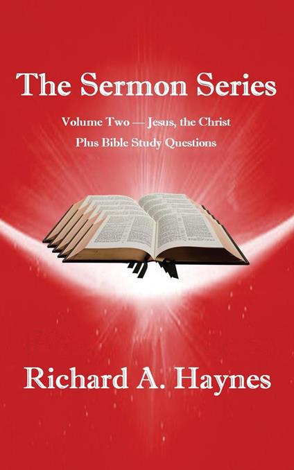 The Sermon Series: Book Two - Jesus, the Christ