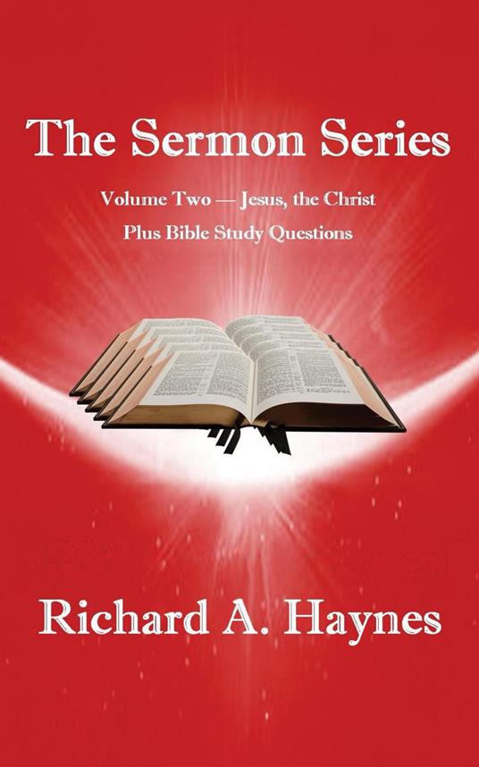 The Sermon Series: Book Two - Jesus, the Christ