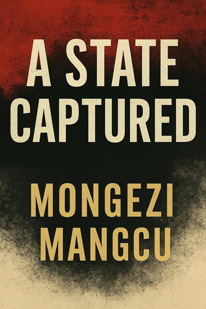 A State Captured