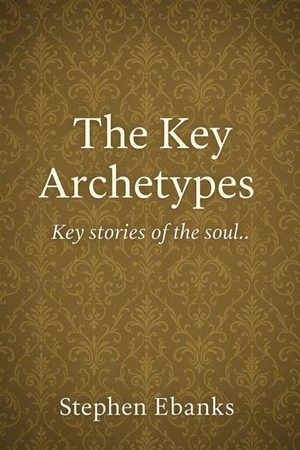 The Key Archetype’s