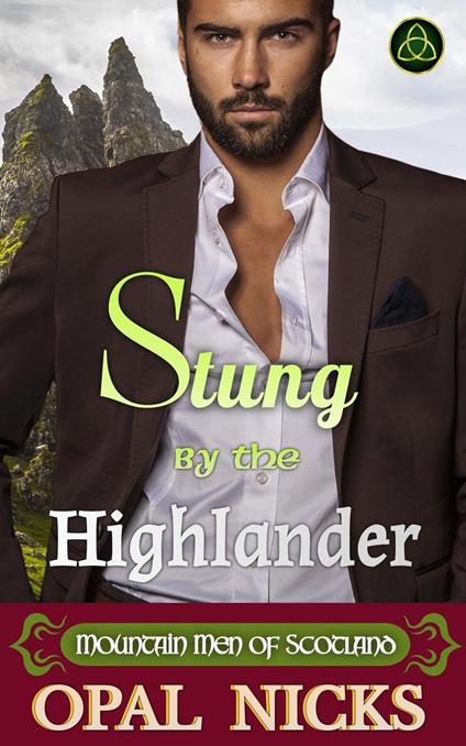 Stung By The Highlander