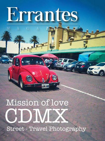 Errantes: Mission of love CDMX