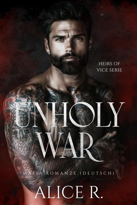 Unholy War: Mafia Romanze (Deutsch)