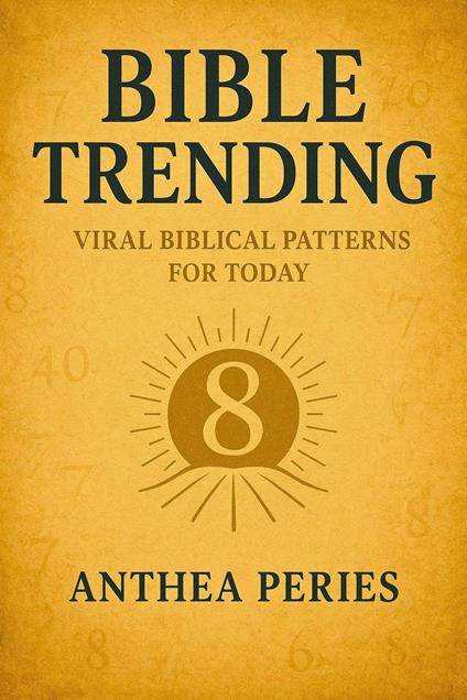 Bible Trending: Viral Biblical Patterns for Today