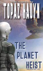 The Planet Heist